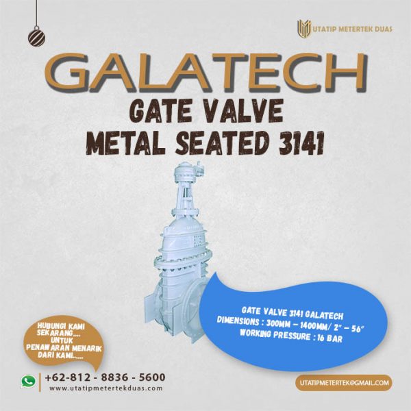 Gate Valve 3141 Galatech