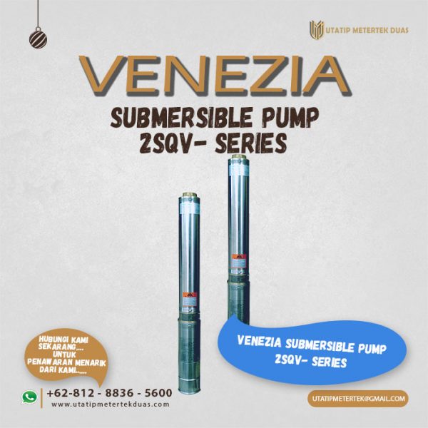 Submersible Pump Venezia 2SQV- Series